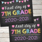 First Day And Last Day Of 7th Grade Sign 8x10 Pirntable Etsy In 2020