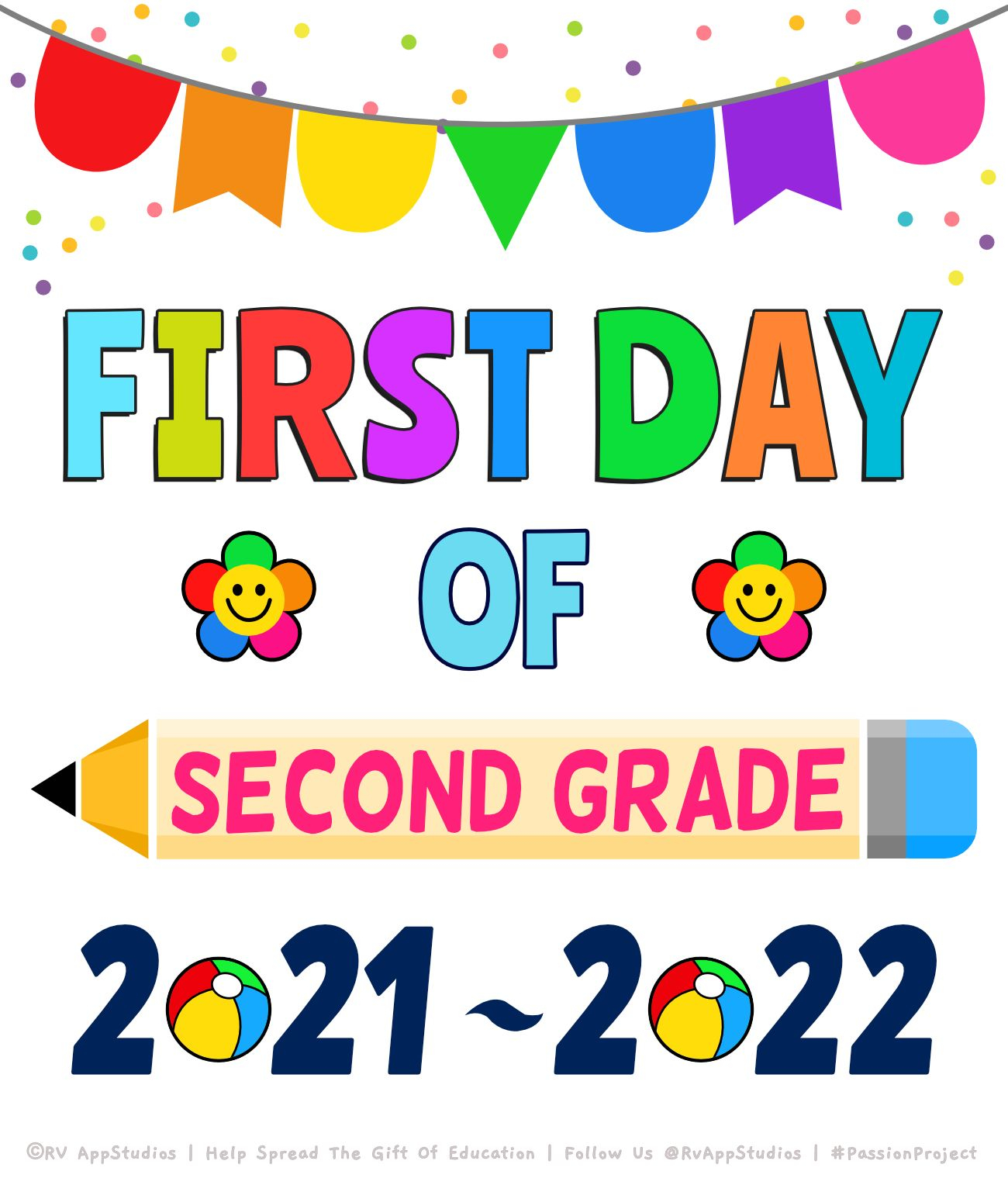 First Day Of 2nd Grade Printables For The Year 2021 2022 In 2021 