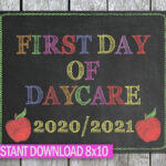 First Day Of Daycare Printable First Day Of Daycare Sign Etsy