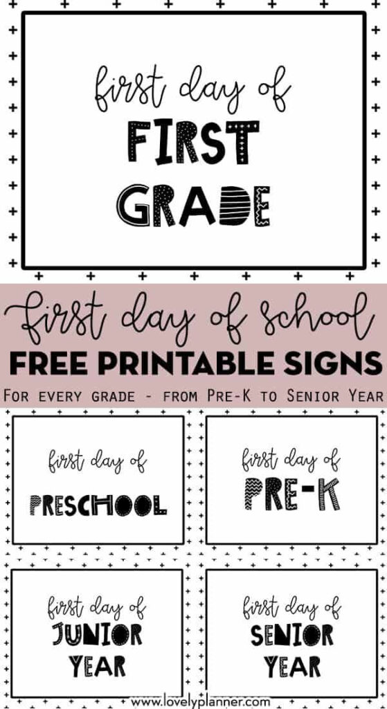  First Day Of School Free Printable Signs For Every Grade Lovely 