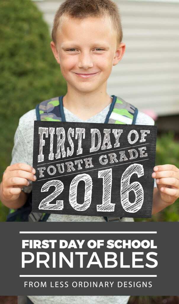 First Day Of School Printables 2016 Http lessordinarydesigns 