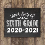 First Day Of Sixth 2020 2021 Sixth 2020 2021 Printable Etsy School
