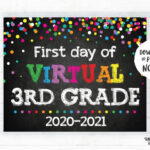First Day Of Virtual 3rd Grade Sign Virtual School Sign E Learning