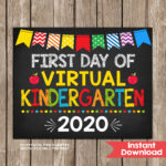First Day Of Virtual Kindergarten Sign Back To School Sign Etsy In
