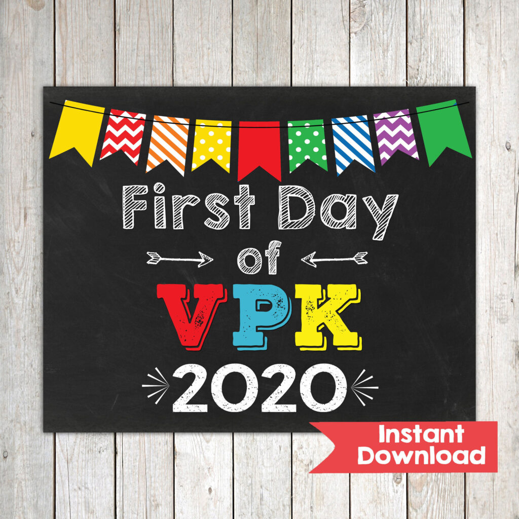 First Day Of VPK Sign 8x10 INSTANT DOWNLOAD Photo Prop Back Etsy In 