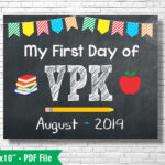 First Day Of VPK Sign VPK School Sign Poster Photo Prop VPK