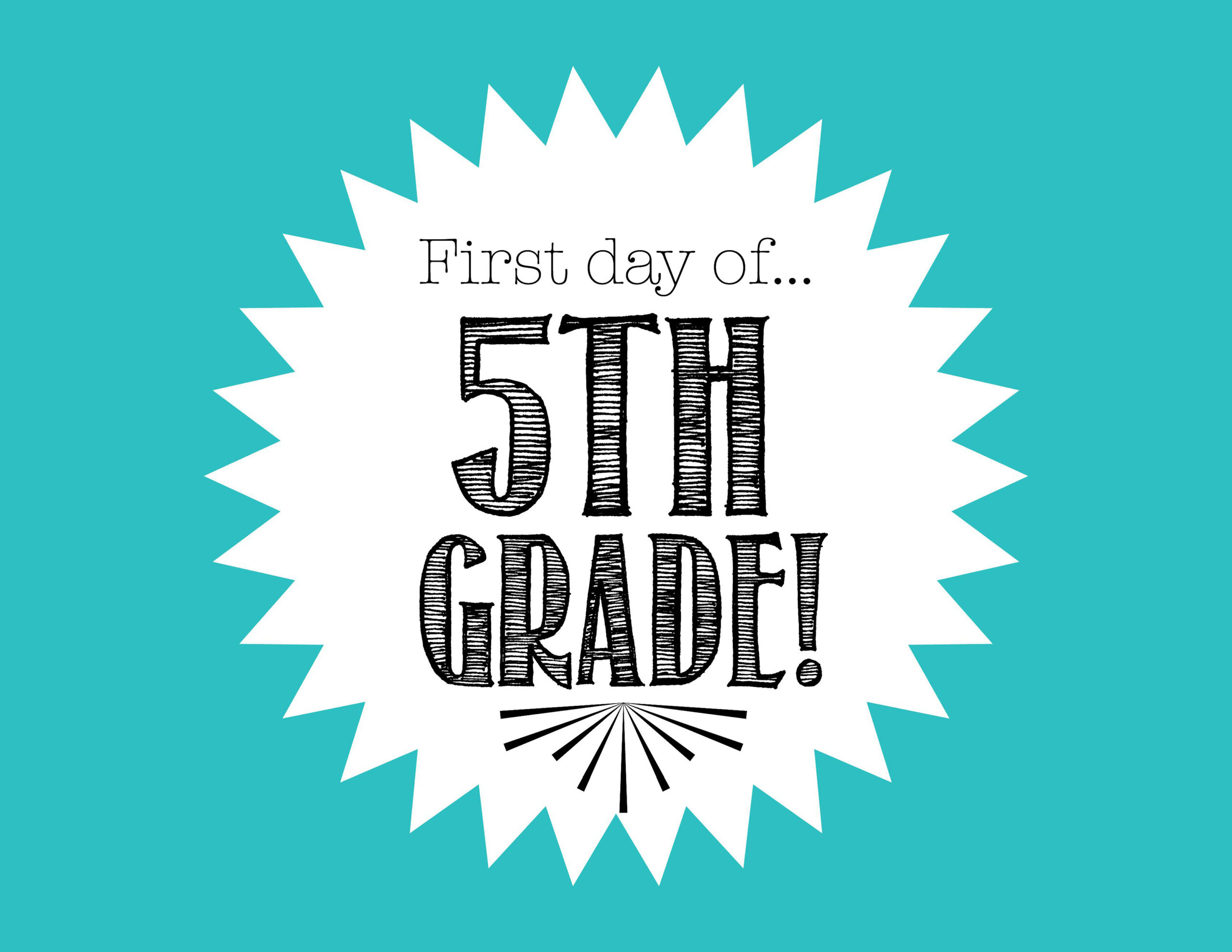 Free First Day Of School Printables