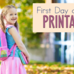 Free First Day Of School Printables And Signs 2021 2022 Homeschool