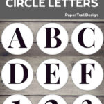 Free Printable Circle Banner Letters Entire Alphabet Paper Trail