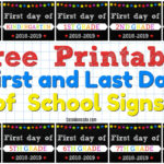 Free Printable First And Last Day Of School Signs SprinkleDIY