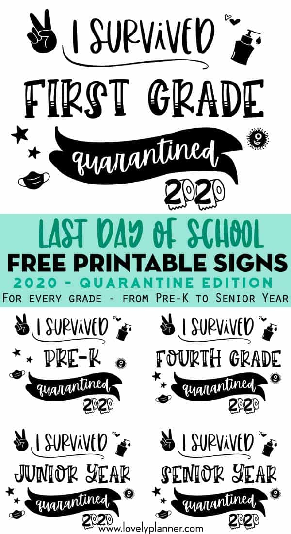 Free Printable Last Day Of School Quarantine Signs Lovely Planner