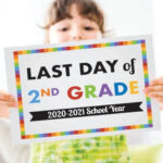 Free Printable Last Day Of School Signs Preschool 12th Grade