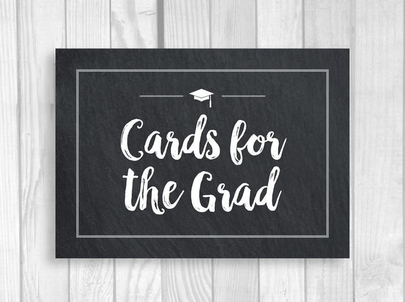 Graduation Party 5x7 Or 8x10 Printable Chalkboard Sign Cards Etsy