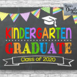 INSTANT DOWNLOAD Kindergarten Graduate Class Of 2021 Printable