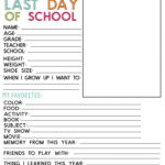 Last Day Of School Printable Fill In Sheet School Worksheets Last