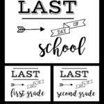 Last Day Of School Sign Free Printable Paper Trail Design