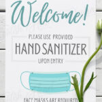 Please Use Provided Hand Sanitizer PRINTABLE Sign Face Mask Required