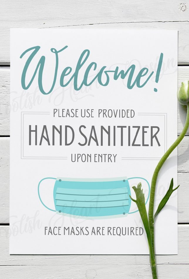 Please Use Provided Hand Sanitizer PRINTABLE Sign Face Mask Required 