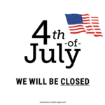 Printable Closed 4th Of July Sign Free Printable Signs