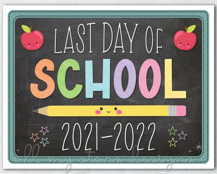 PRINTABLE Last Day Of School 2021 2022 Photo Sign Instant Etsy In