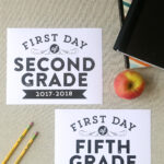 Remodelaholic Printable First Day Of School Signs Updated For 2017 2018