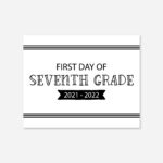 Seventh Grade First Day Of School Printable Last Day Of Etsy