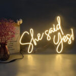 She Said Yes Neon Sign Remarkable Neon