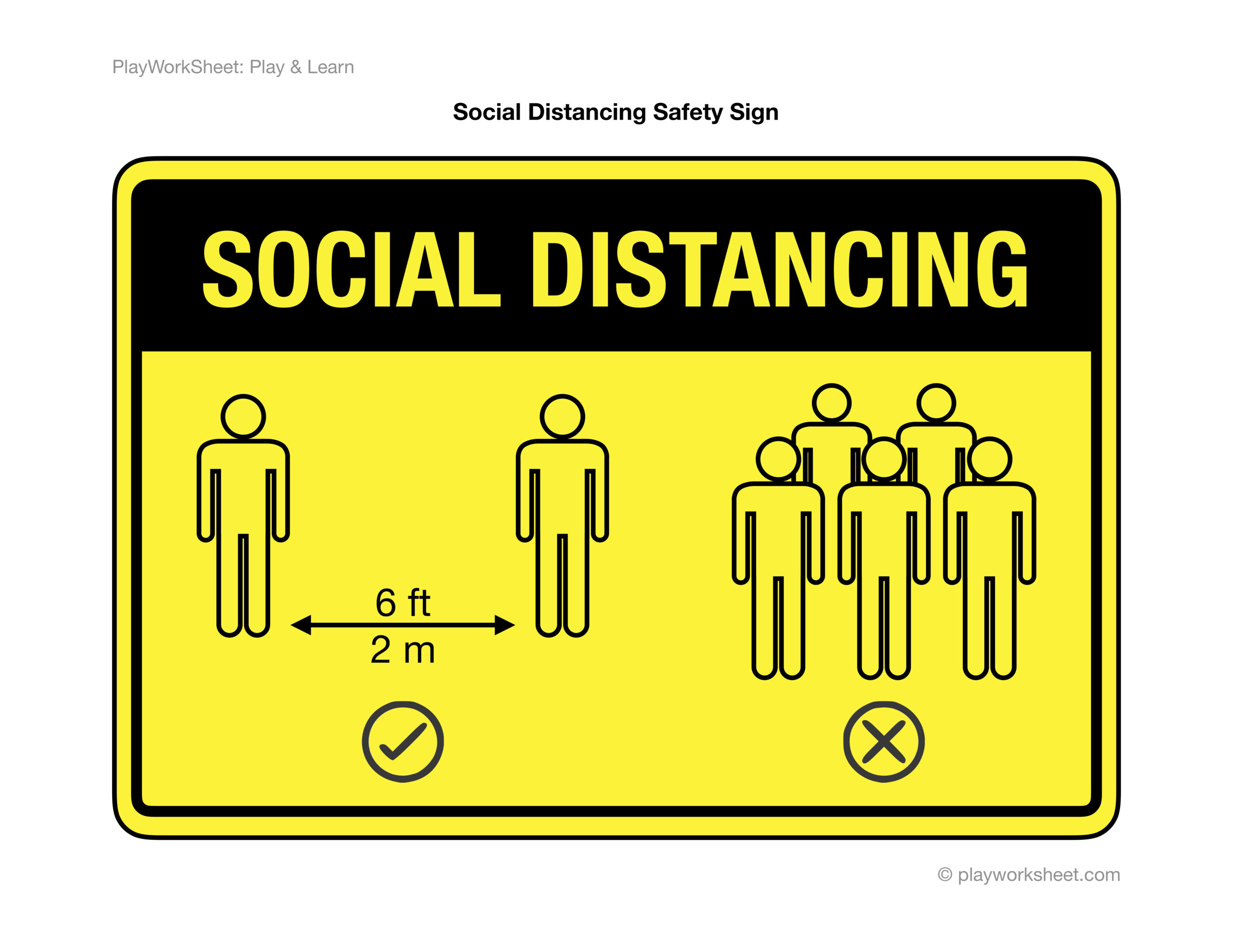 SOCIAL DISTANCING Yellow Safety Sign Free Printable Worksheets For Kids