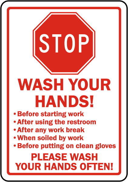 Stop Wash Your Hands Sign D5828 By SafetySign