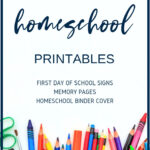 The Perfect Printables For The First Day Of Homeschool Including