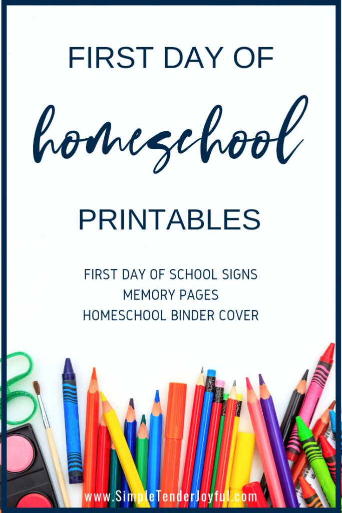 The Perfect Printables For The First Day Of Homeschool Including 