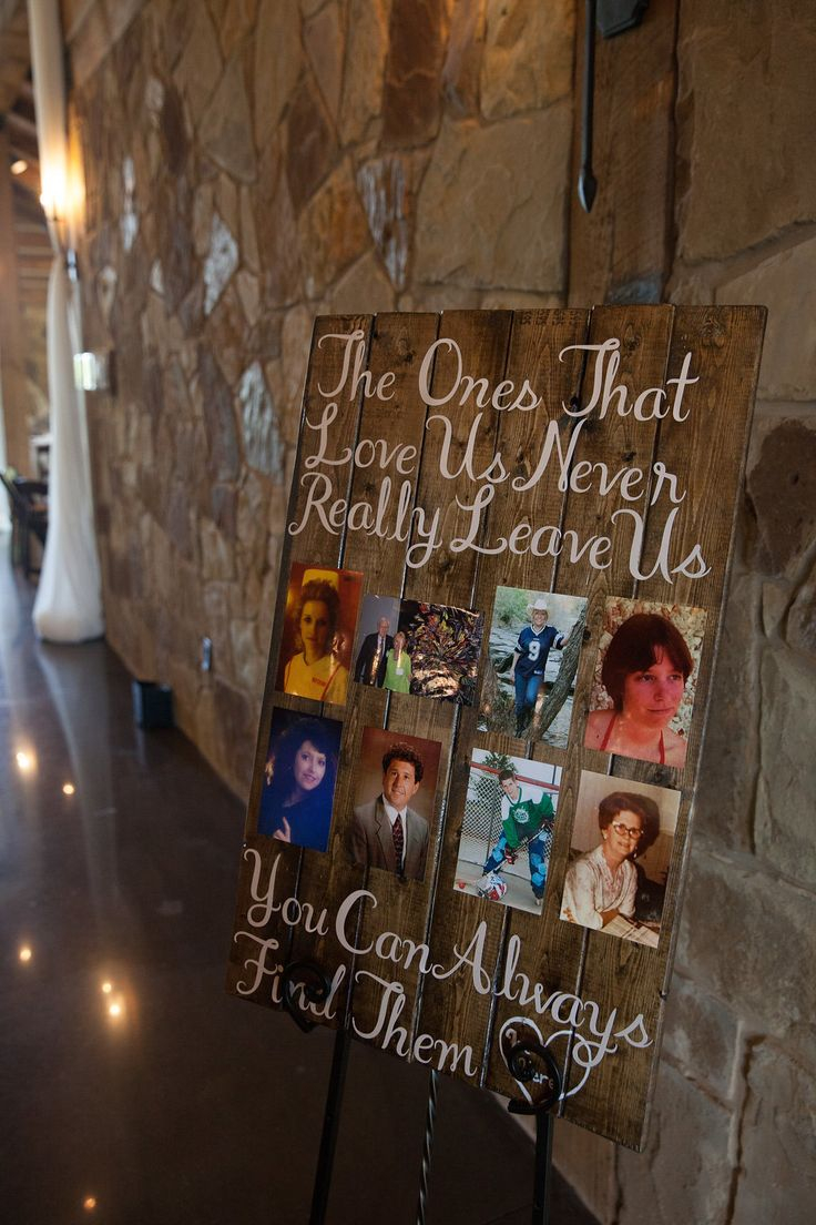  Wedding Sign To Remember Your Loved Ones Who Have Passed On the 