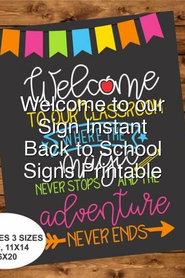 Welcome To Our Classroom Sign Instant Download Back To School Class