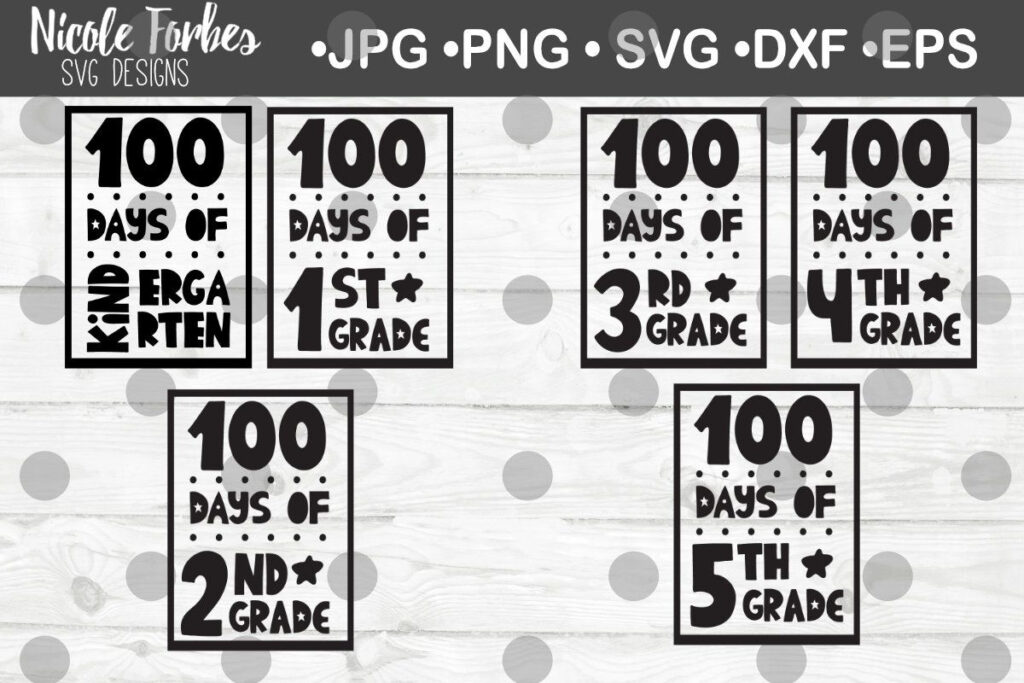 100 Days Of School SVG Bundle By NicoleForbesDesigns On Etsy 100 Days 