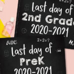 2020 2021 Chalkboard Last Day Of School Signs Modern Mom Life