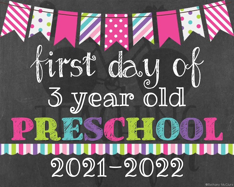 2021 2022 First Day Of 3 Year Old Preschool Sign Printable Etsy