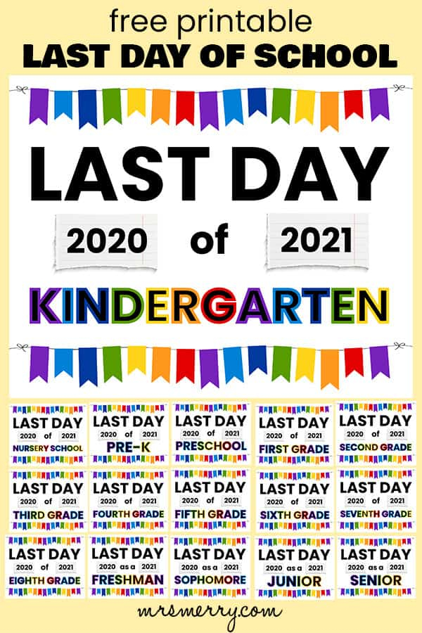 2021 Last Day Of School Sign Printable Mrs Merry