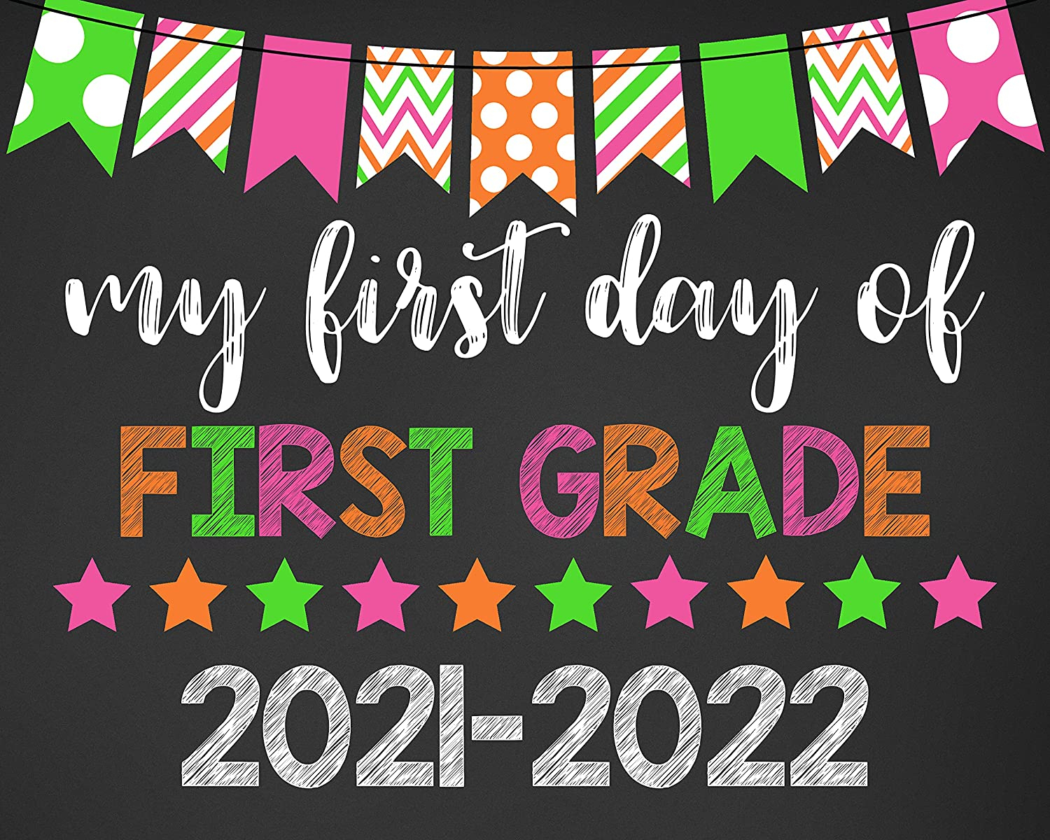 Amazon My First Day Of First Grade 2021 2022 First Day Of First