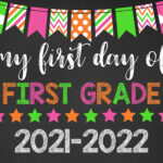 Amazon My First Day Of First Grade 2021 2022 First Day Of First