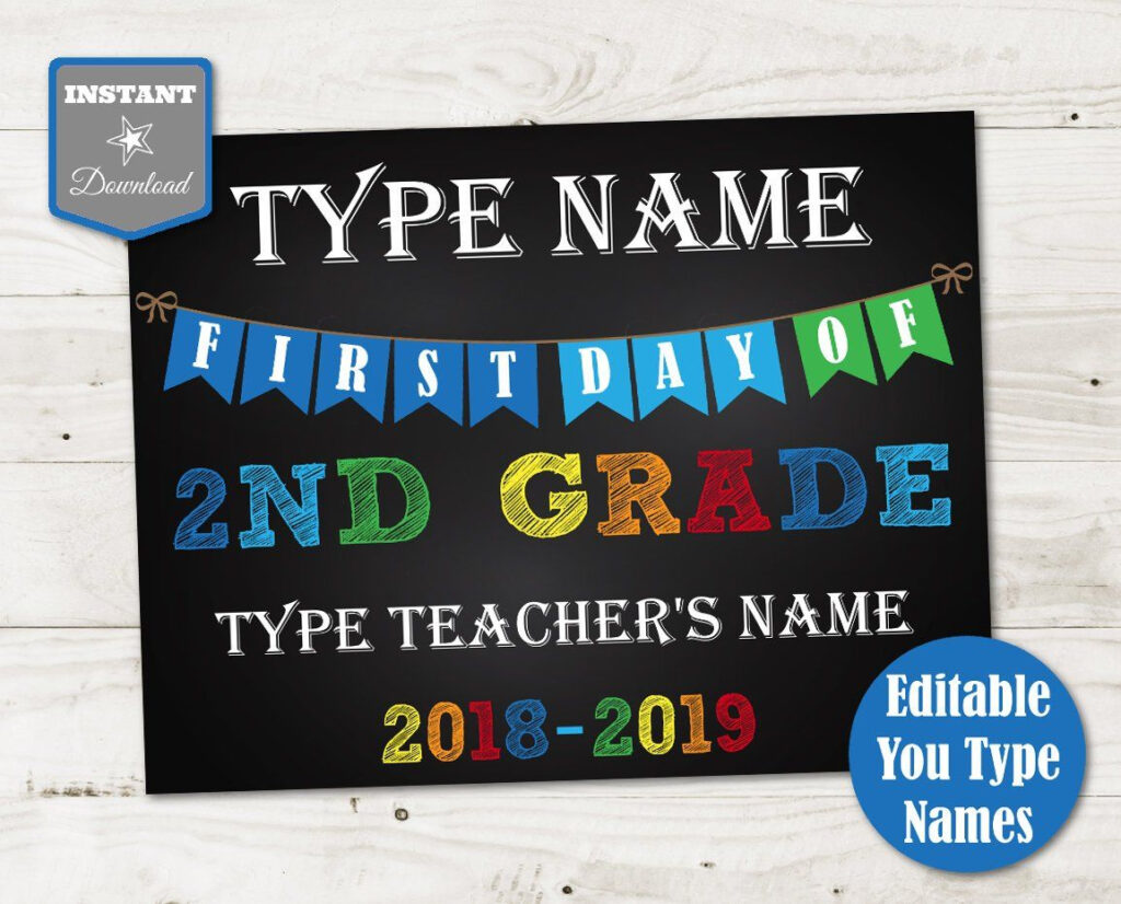 Back To School Signs Printable Editable First Day Of 2nd Grade Sign 