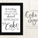 Cake Sign Share Cake Printable Sign For Cake Table Wedding