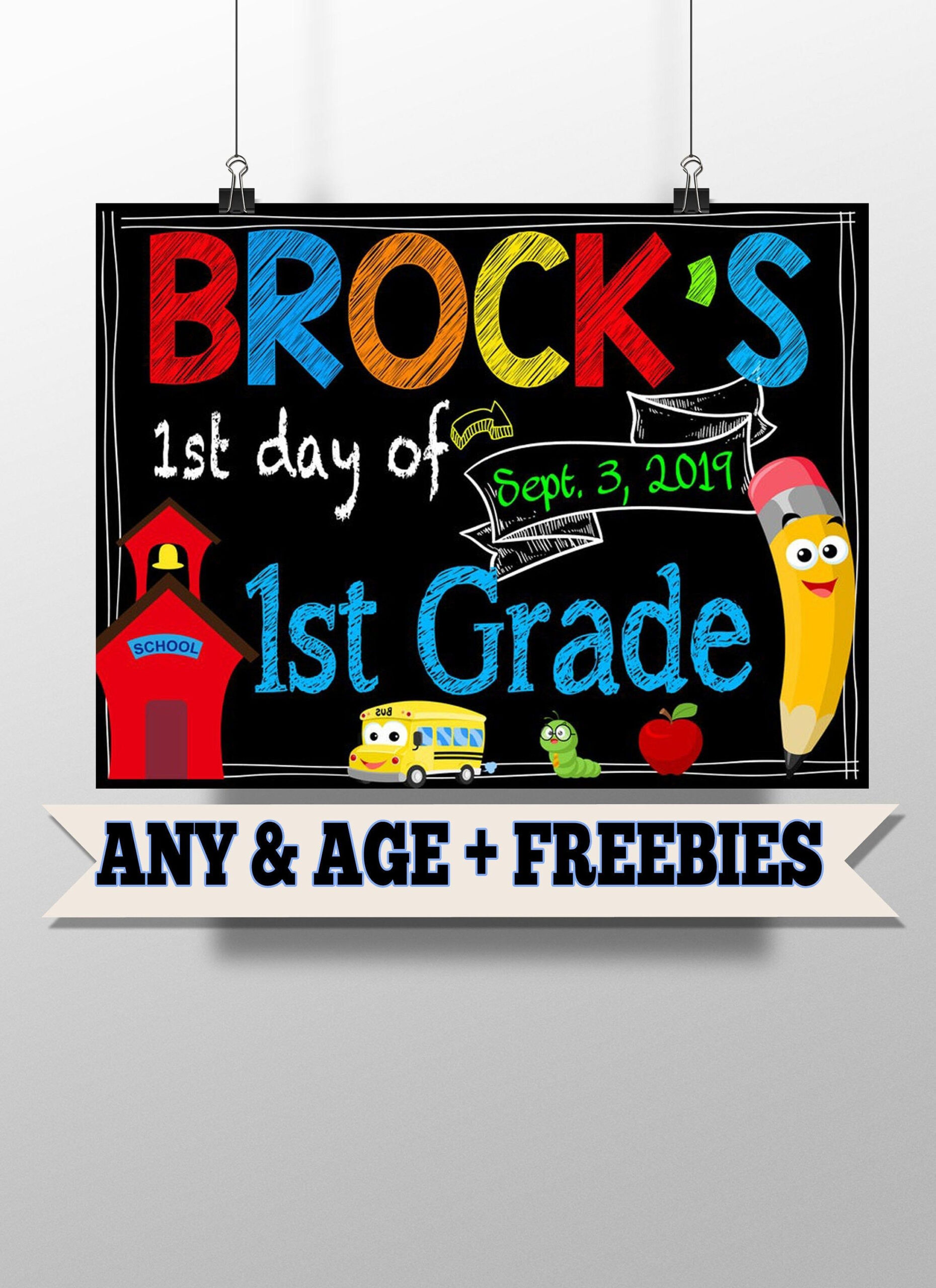 Chalkboard First Day Of School Style Sign Printable First Day Of 1st 