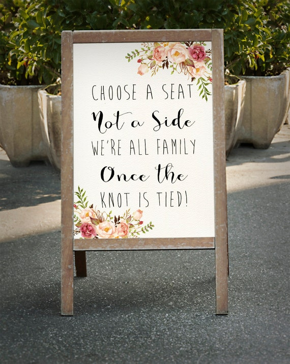 Choose A Seat Not A Side Printable Wedding Sign Seating Sign