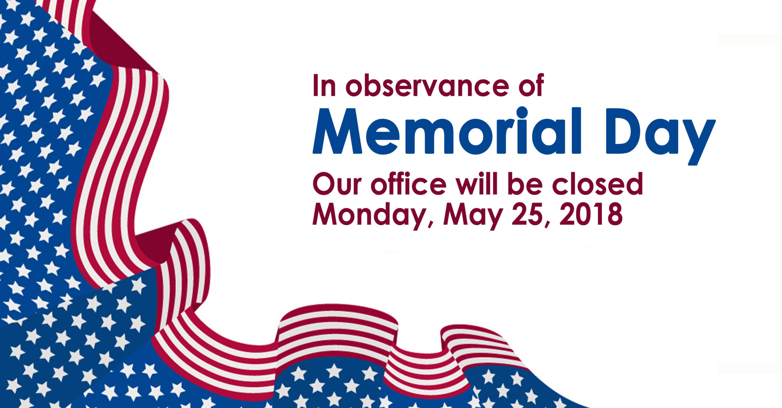 Closed For Memorial Day