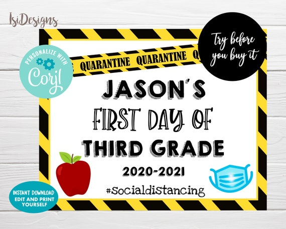 Editable First Day Of School Sign Instant Download Quarantine Back To 