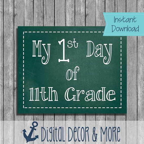 First Day Of 11th Grade Chalkboard Printable Instant Download 