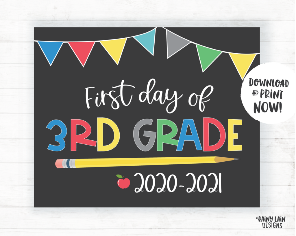 First Day Of 3rd Grade Sign Boy Printable First Day Of School Sign 202 