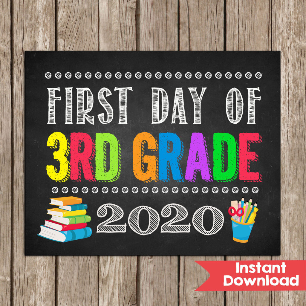First Day Of 3RD GRADE Sign INSTANT DOWNLOAD First Day Of Third Grade 