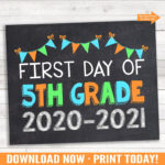 First Day Of 5th Grade 5th Grade Sign 2020 2021 Chalkboard Etsy