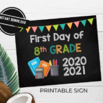 First Day Of 8th Grade 2020 2021 Printable Sign Poster Etsy